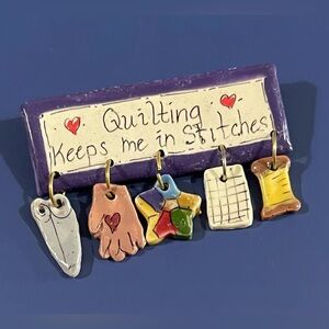 "Quilting Keeps Me in Stitches" Brooch.